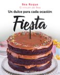 fiesta. un dulce para cada ocasion-bea roque-9788448025083 fiesta. un dulce para cada ocasion-bea roque-9788448025083