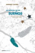 lo esencial de los sueños (ebook)-9788448068783 lo esencial de los sueños (ebook)-9788448068783