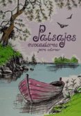 paisajes evocadores para colorear-9788466233583 paisajes evocadores para colorear-9788466233583