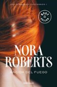 nacida del fuego (las hermanas concannon i)-nora roberts-9788466335683 nacida del fuego (las hermanas concannon i)-nora roberts-9788466335683