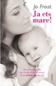 ja ets mare!-jo frost-9788466409483 ja ets mare!-jo frost-9788466409483