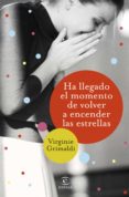 ha llegado el momento de volver a encender las estrellas (ebook)-9788467055283 ha llegado el momento de volver a encender las estrellas (ebook)-9788467055283