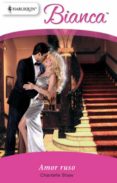 amor ruso (ebook)-chantelle shaw-9788467192483 amor ruso (ebook)-chantelle shaw-9788467192483