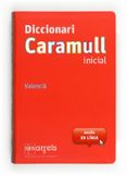 diccionario caramull inicial 15-9788467577983 diccionario caramull inicial 15-9788467577983