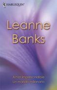 un marido millonario - amor imprescindible (ebook)-leanne banks-9788468722283 un marido millonario - amor imprescindible (ebook)-leanne banks-9788468722283