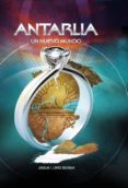 antarlia un nuevo mundo (ebook)-joselin i. lopez escobar-9788469591383 antarlia un nuevo mundo (ebook)-joselin i. lopez escobar-9788469591383
