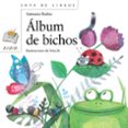 álbum de bichos-antonio rubio-9788469833483 álbum de bichos-antonio rubio-9788469833483