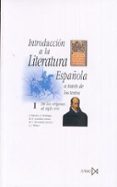 introduccion a la literatura española a traves de los textos (t. i) (6ª ed.)-asuncion barroso-9788470900983 introduccion a la literatura española a traves de los textos (t. i) (6ª ed.)-asuncion barroso-9788470900983