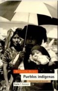 pueblos indigenas-mugarik gabe-9788474262483 pueblos indigenas-mugarik gabe-9788474262483
