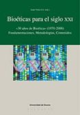 bioeticas para el siglo xxi: 30 años de bioetica (1970-2000)-juan velez-9788474858983 bioeticas para el siglo xxi: 30 años de bioetica (1970-2000)-juan velez-9788474858983