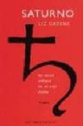 saturno: un nuevo enfoque de un viejo diablo (4ª ed.)-liz greene-9788477208983 saturno: un nuevo enfoque de un viejo diablo (4ª ed.)-liz greene-9788477208983