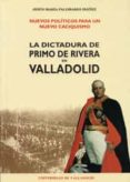 nuevos politicos para un nuevo caciquismo dictadura primo rivera. ..-jesus maria palomares ibañez-9788477623083 nuevos politicos para un nuevo caciquismo dictadura primo rivera. ..-jesus maria palomares ibañez-9788477623083