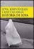 historia de zoya: la lucha de una mujer afgana por la libertad-john follain zoya-rita cristofari-9788477652083 historia de zoya: la lucha de una mujer afgana por la libertad-john follain zoya-rita cristofari-9788477652083