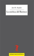 la estética del barroco-jon r. snyder-9788477745983 la estética del barroco-jon r. snyder-9788477745983