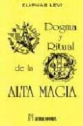 dogma y ritual de la alta magia-eliphas levi-9788479100483 dogma y ritual de la alta magia-eliphas levi-9788479100483