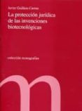 proteccion juridica de las invenciones biotecnologicas-9788479434083 proteccion juridica de las invenciones biotecnologicas-9788479434083