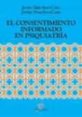el consentimiento informado en psiquiatria-javier sanchez-caro-9788479785383 el consentimiento informado en psiquiatria-javier sanchez-caro-9788479785383