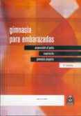 gimnasia para embarazadas-sabine buchholz-9788480191883 gimnasia para embarazadas-sabine buchholz-9788480191883