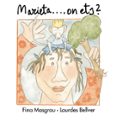 MARIETAAA..., ON ETS?-853559-otro-formato
