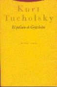 el palacio de gripsholm; una historia de verano-kurt tucholsky-9788481640083 el palacio de gripsholm; una historia de verano-kurt tucholsky-9788481640083