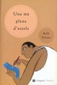 una ma plena d estels-rafik shcami-9788482644783 una ma plena d estels-rafik shcami-9788482644783