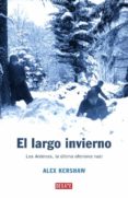 el largo invierno-alex kershaw-9788483066683 el largo invierno-alex kershaw-9788483066683