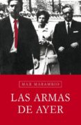 las armas de ayer-max marambio-9788483068083 las armas de ayer-max marambio-9788483068083