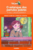 o estanque dos parrulos pobres-fina casalderrey fraga-9788483490983 o estanque dos parrulos pobres-fina casalderrey fraga-9788483490983