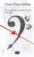 versos, canciones y trocitos de carne (spin offs) (ebook)-cesar perez gellida-9788483659083 versos, canciones y trocitos de carne (spin offs) (ebook)-cesar perez gellida-9788483659083