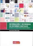 informacion y referencia en entornos digitales. desarrollo de ser vicios bibliotecarios de consulta-jose antonio merlo vega-9788483719183 informacion y referencia en entornos digitales. desarrollo de ser vicios bibliotecarios de consulta-jose antonio merlo vega-9788483719183