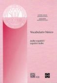 vocabulario basico: arabe-español/español-arabe-victoria aguilar-jesus zanon-9788484253983 vocabulario basico: arabe-español/español-arabe-victoria aguilar-jesus zanon-9788484253983