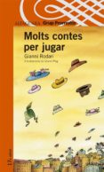molts contes per jugar-gianni rodari-9788484355083 molts contes per jugar-gianni rodari-9788484355083