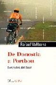 de donostia a portbou. les rutes del tour-rafael vallbona-9788484374183 de donostia a portbou. les rutes del tour-rafael vallbona-9788484374183