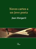 noves cartes a un jove poeta-joan margarit-9788484375883 noves cartes a un jove poeta-joan margarit-9788484375883