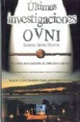 ultimas investigaciones ovni-gabriel gomis martin-9788484542483 ultimas investigaciones ovni-gabriel gomis martin-9788484542483