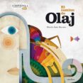 el camino de olaj-martin leon barreto-9788484647683 el camino de olaj-martin leon barreto-9788484647683