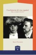 una historia del cine español-sally faulkner-9788484899983 una historia del cine español-sally faulkner-9788484899983