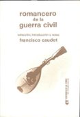 romancero de la guerra civil-francisco caudet-9788485277483 romancero de la guerra civil-francisco caudet-9788485277483