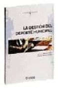 la gestion del deporte municipal-juan mestre sancho-9788487330483 la gestion del deporte municipal-juan mestre sancho-9788487330483