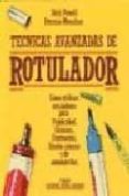 tecnicas avanzadas de rotulador como: utilizar rotuladores para u publicidad, envases, ilustracion, diseño interior... (2ª ed.)-dick powell-patricia monahan-9788487756283 tecnicas avanzadas de rotulador como: utilizar rotuladores para u publicidad, envases, ilustracion, diseño interior... (2ª ed.)-dick powell-patricia monahan-9788487756283
