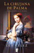 la cirujana de palma (ebook)-lea velez-9788490197783 la cirujana de palma (ebook)-lea velez-9788490197783