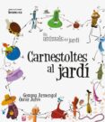 carnestoltes al jardi - impremta--gemma armengol-9788490260883 carnestoltes al jardi - impremta--gemma armengol-9788490260883