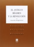 el antiguo régimen y la revolución-alexis de tocqueville-9788490454183 el antiguo régimen y la revolución-alexis de tocqueville-9788490454183