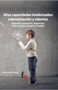 altas capacidades intelectuales: sobredotacion y talentos-asela sanchez aneas-9788490512883 altas capacidades intelectuales: sobredotacion y talentos-asela sanchez aneas-9788490512883