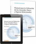 manual para la utilizacion de los acuerdos marco y figuras relaci onadas: guia practica-teresa moreo marroig-9788490590683 manual para la utilizacion de los acuerdos marco y figuras relaci onadas: guia practica-teresa moreo marroig-9788490590683