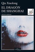 el dragon de shanghai-qiu xiaolong-9788490662083 el dragon de shanghai-qiu xiaolong-9788490662083