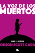 la voz de los muertos (saga de ender 2)-orson scott card-9788490707883 la voz de los muertos (saga de ender 2)-orson scott card-9788490707883
