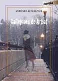callejones de arbat-antonio alvarez gil-9788490742983 callejones de arbat-antonio alvarez gil-9788490742983
