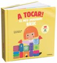 a tocar! el meu imaginari basic-xavier deneux-9788491013983 a tocar! el meu imaginari basic-xavier deneux-9788491013983