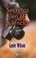 secretos en el silencio (ebook)-gayle wilson-9788491708483 secretos en el silencio (ebook)-gayle wilson-9788491708483